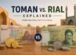 Iranian money with rial and toman values explained